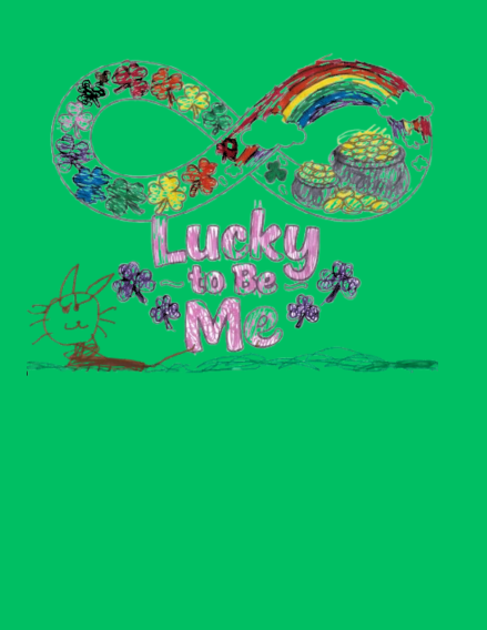 Lucky to be Me Sweatshirt